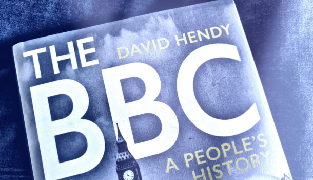 The BBC’s 100 years of glory – by its hired historian